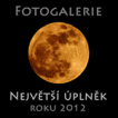 Fotogalerie: Největší úplněk roku 2012